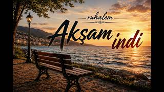 Akşam İndi Duygusal Karadeniz Ruhalem Yeni Karadeniz Şarkısı 2026