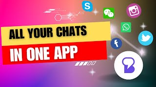 This App Combines All Your Messaging Apps Into 1