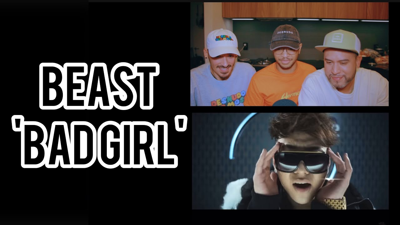 NON-KPOP FANS REACT TO BEAST BAD GIRL