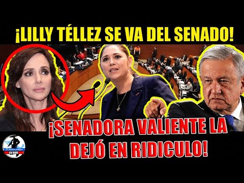 POR TRAIDORA‼️POR FIN LE CAYÓ LA VOLADORA A LILLY TELLEZ ;SENADORA LA HACE PEDAZOS ¡BOMBAZO!