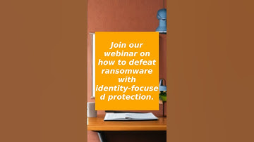 Join our webinar on how to defeat ransomware with identity-focused protection.