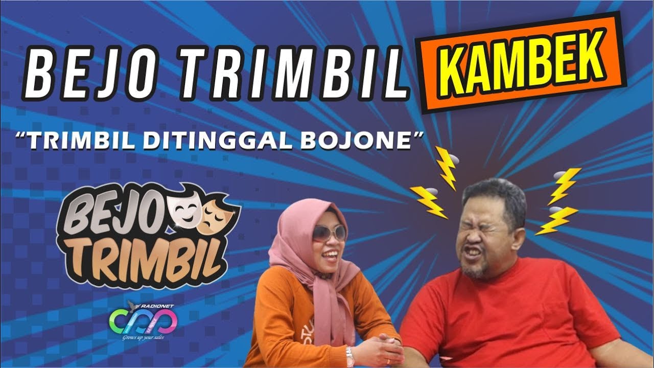 Bejo Trimbil Kambek - Trimbil Ditinggal Bojone