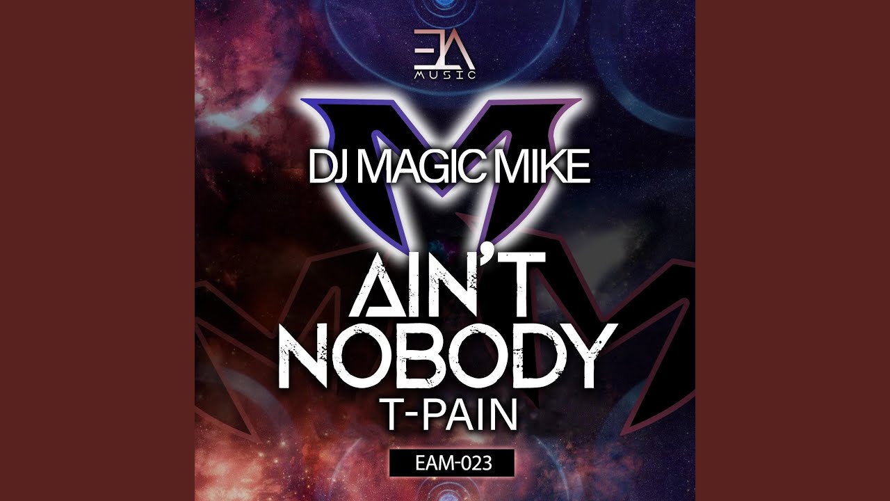 Ain't Nobody