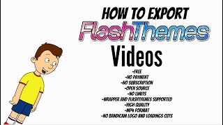 How To Export Flashthemes Videos For Free No Tokens Needed