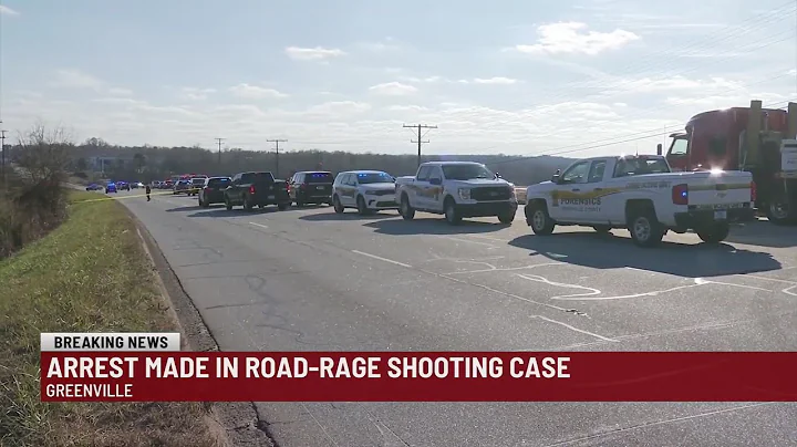 Man arrested in Greenville road-rage shooting