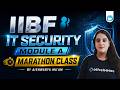 IIBF IT Security Module A Marathon 2026 | IIBF IT Security | Marathon Class | By Aishwarya Ma'am