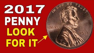 How valuable can a 2017 penny be? Pennies worth money you should know about!