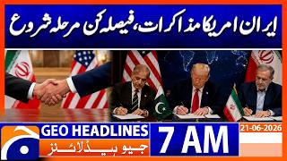 Iran–US Negotiations Reach Final Decision-Making Stage? | 7 AM GEO News Headlines | 21 June 2026 screenshot 5