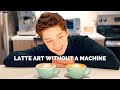 Latte Art Without A Machine: The French Press Way