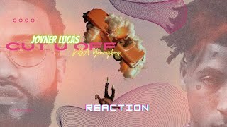 DIDN'T SEE THIS COMING!! Joyner Lucas - CUT U OFF ft NBA Youngboy| REACTION