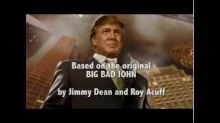 Vignette de la vidéo "Big Bad Don - The Ballad Of Donald Trump"