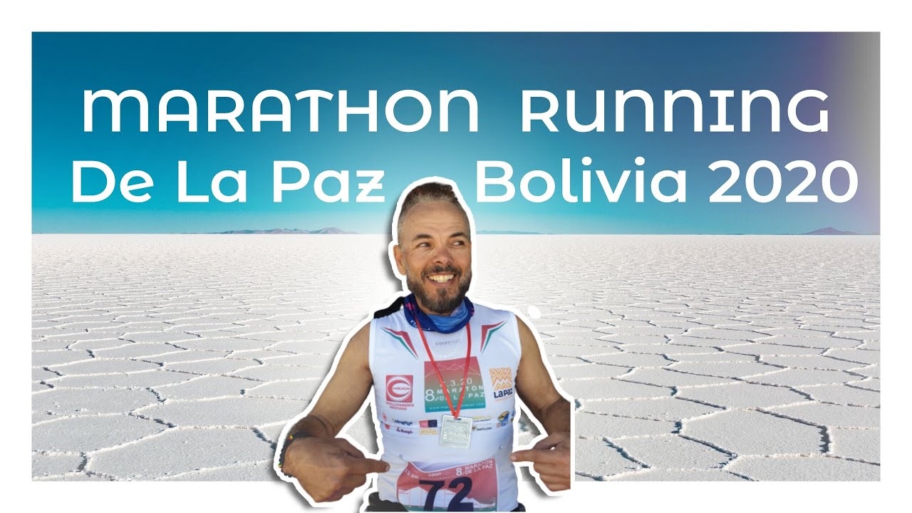 MARATHON RUNNING | De La Paz Bolivia 2020 - YouTube
