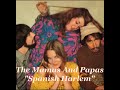 The Mamas And Papas - &quot;Spanish Harlem&quot;