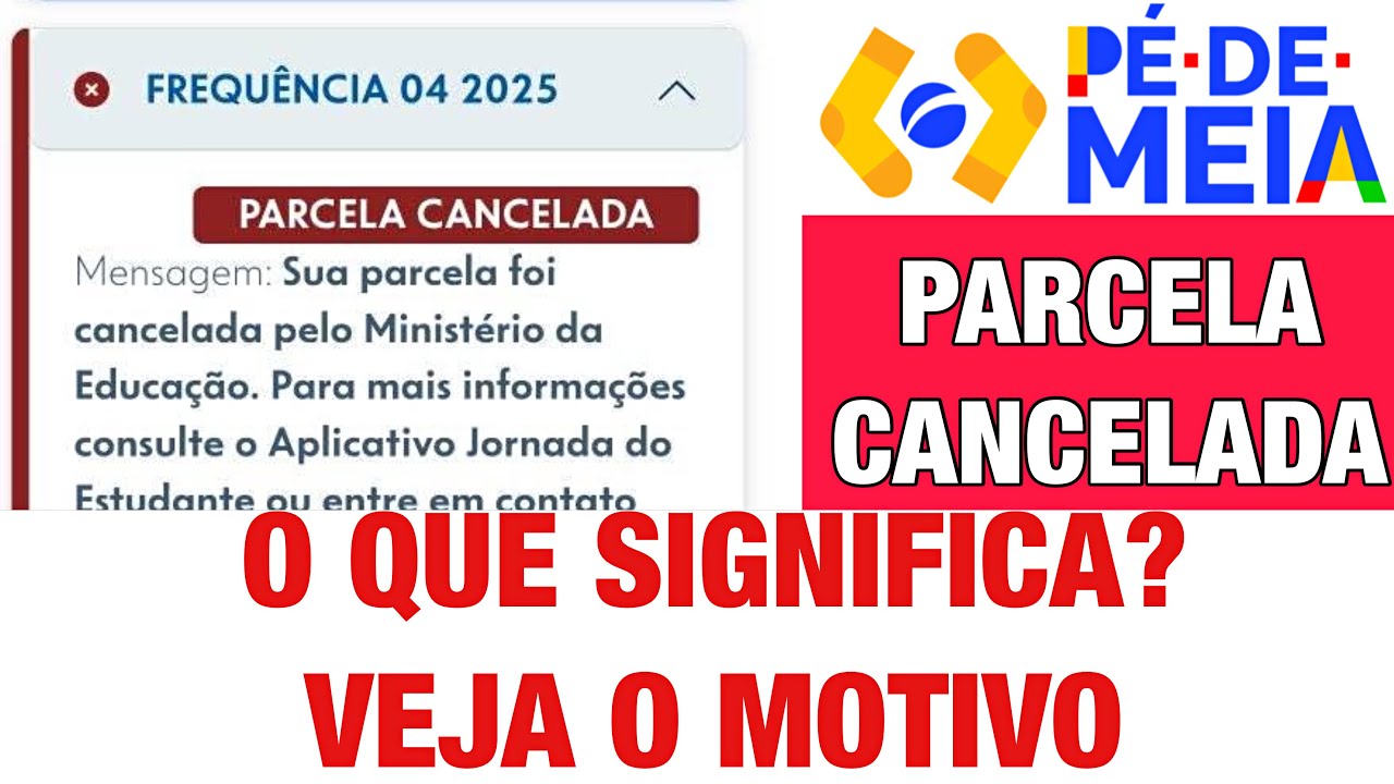 PARCELA CANCELADA DO PÉ-DE-MEIA: VEJA O QUE SIGNIFICA - YouTube