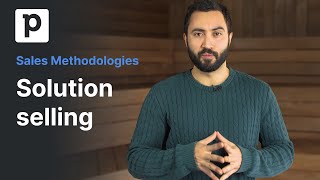 Sales Methodologies Solution Selling
