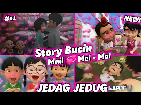 Animasi Upin Ipin🔥| STORY BUCIN JEDAG JEDUG PART 11 - JEDAG JEDUG UPIN IPIN BUCIN😘🔥