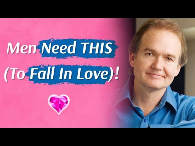 What Men NEED (To Fall Deeply In Love)!  Dr. John Gray (Full Interview)