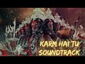 Navratri special  karm hai tu  full song  mahakaali anth hi aarambh hai