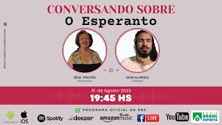 CONVERSANDO SOBRE O ESPERANTO 2023 – #rbeoficial #esperanto #espiritismo