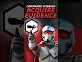 A Guide to Commando Missions: Acquire Evidence