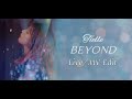 Tielle - Beyond 【Live/MV Edit】