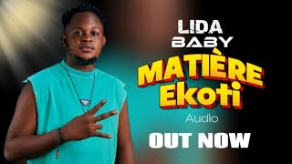 Lida Baby - Matièreekoti Audioofficiel