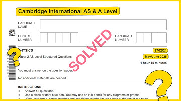 As level Physics 9702 | May June 2025 | Paper 21 SOLVED!!