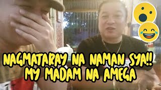 MY FUNNY,  MATARAY, MAYAMAN NA AMEGA |  INARTE NA NAMAN SYA!