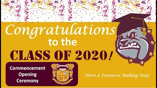 SCHS Class of 2020 Commencement Opening Ceremony
