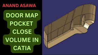 Catiav5 Door Map Pocket Close Volume In Catia Explained In Hindi Anand Asawa