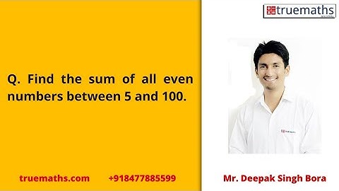 Find the sum of all even numbers between 5 and 100.