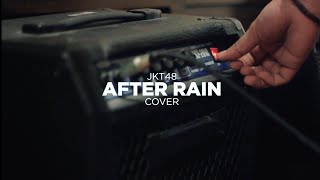 Video voorbeeld van "JKT48 - AFTER RAIN (COVER BY PPM)"