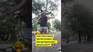 tips lari outdoor ga kepanasan... #running #lari #fyp #kotasolo #tips