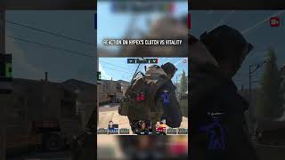 REACTION ON HYPEX'S CLUTCH VS VITALITY | PRO Plays
