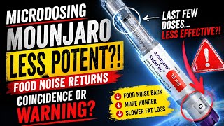 Microdosing Mounjaro Side Effects: Less Potent?! Food Noise Returns—Coincidence or Warning? #GLP1