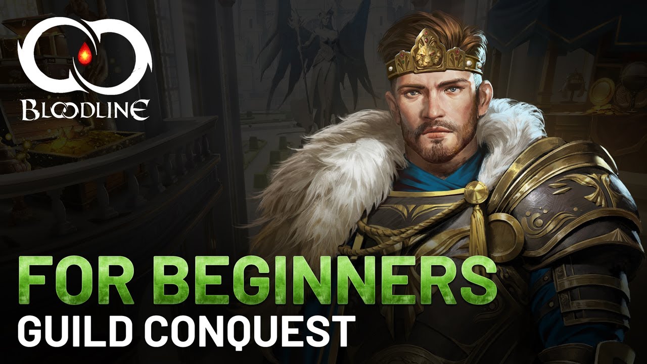 Bloodline for Beginners - Guild Conquest Introduction - YouTube