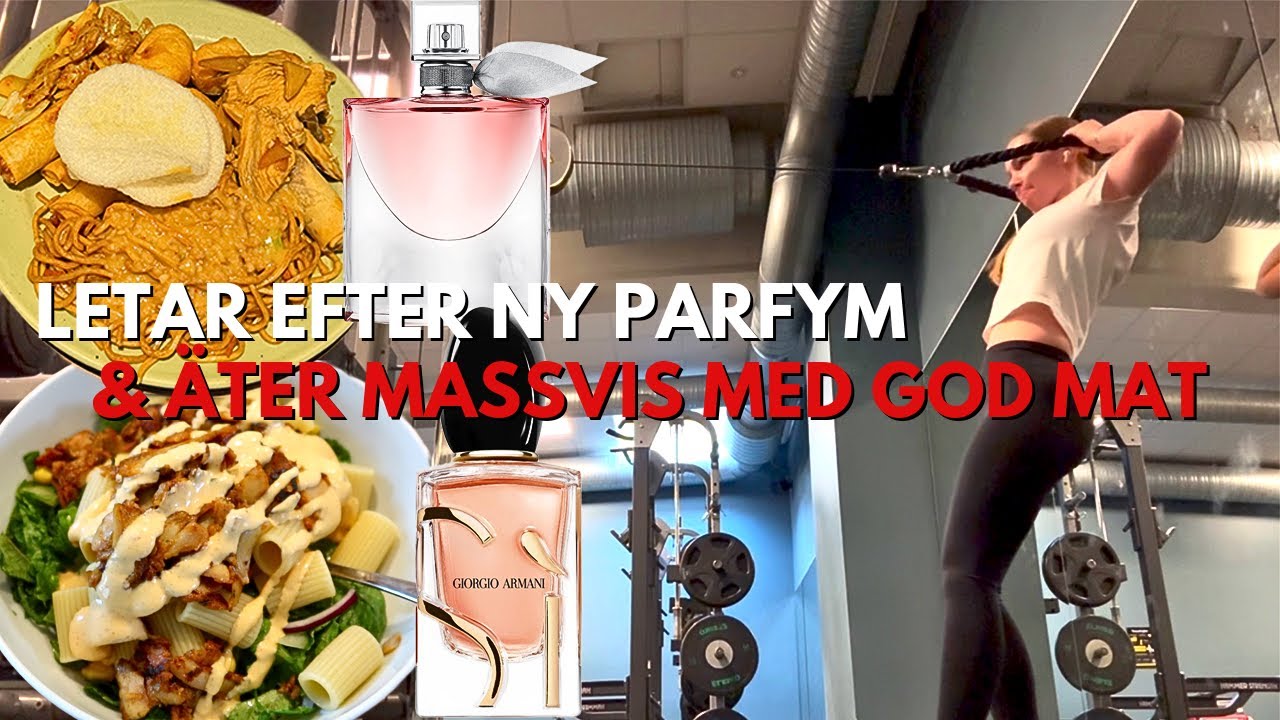 MOR & DOTTER DAG | Ny parfym, Thaibuffé, Gym