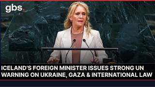 FULL UN SPEECH: Iceland’s Foreign Minister on Ukraine, Gaza, Climate, AI and Human Rights | AC13