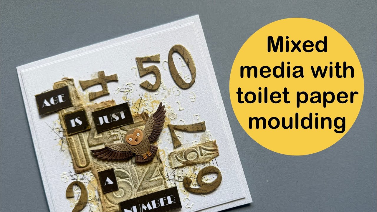 Mixed media with toilet paper moulding!