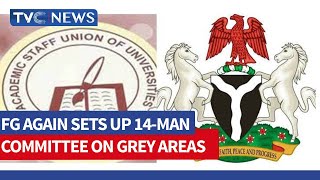 FG Sets up 14 Man Committee to look into ASUU Demands