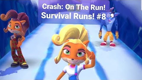 Crash: On The Run! Survival Runs! #8