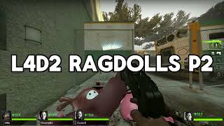 L4D2 Ragdolls Pt.2
