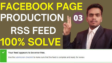 Facebook Instant Articles RSS Feed Error Solution 2021 | Add Production Articles in Creator Studio