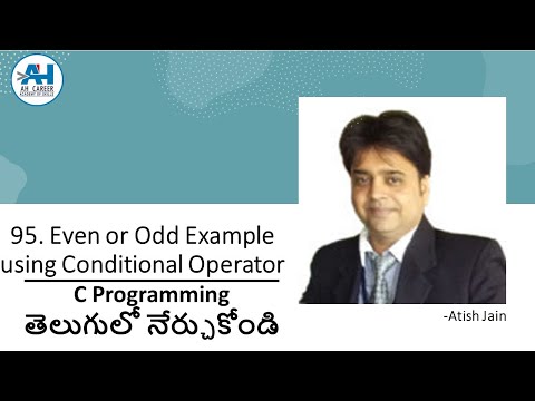 95. Even Or Odd Example using Ternary operator in C Programming  | C Programming in Telugu