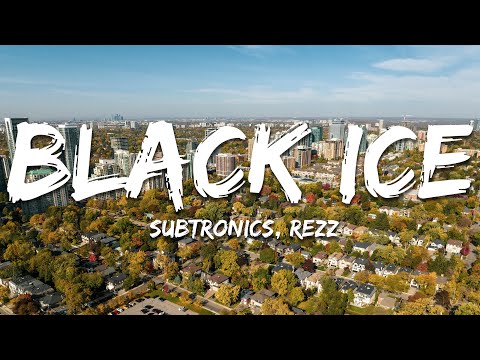 Subtronics, Rezz - Black Ice (Lyrics)