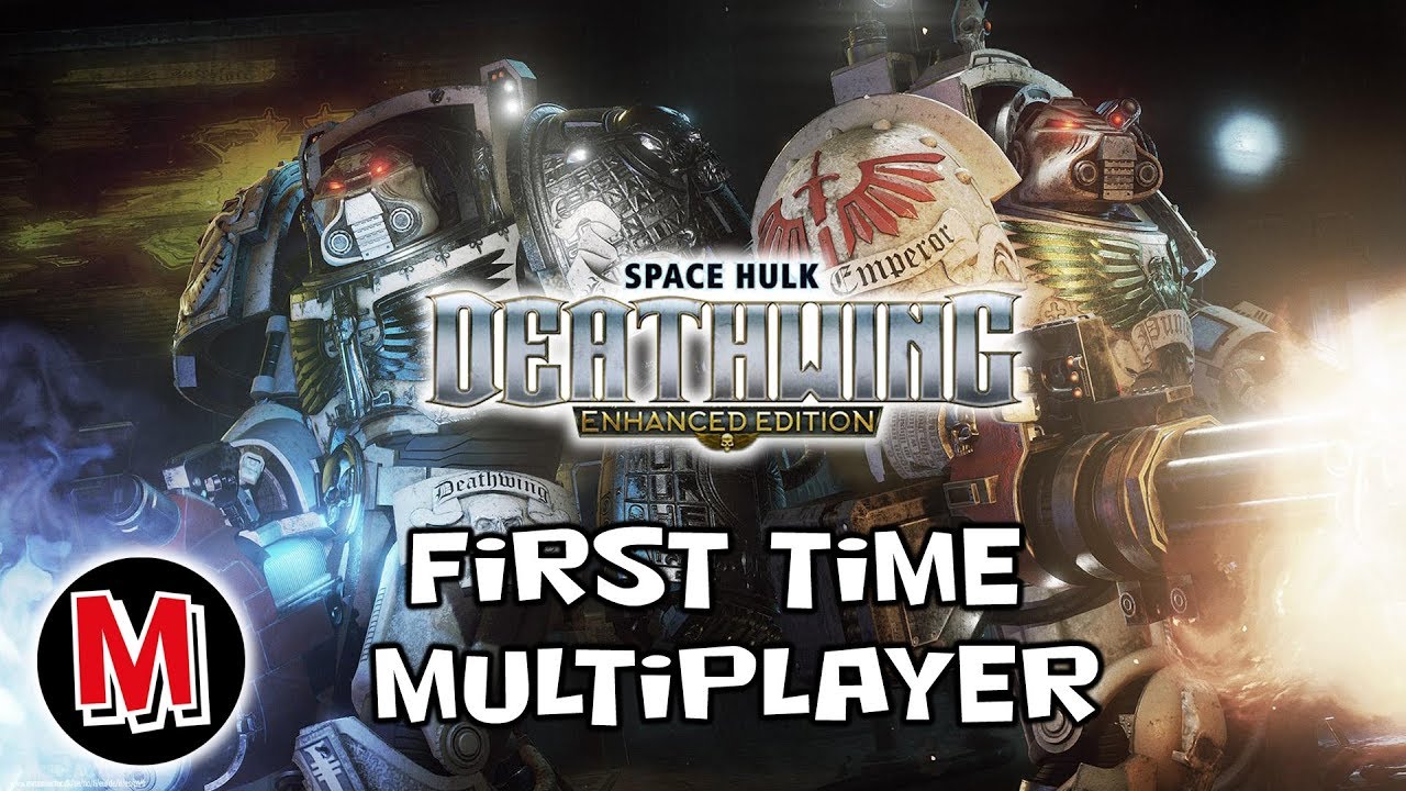 M1sbah and Nooblets  First Time Multiplayer Space Hulk Deathwing - Enhanced Edition