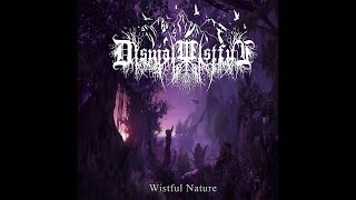 Dismal Wistful - Wistful Nature (EP)