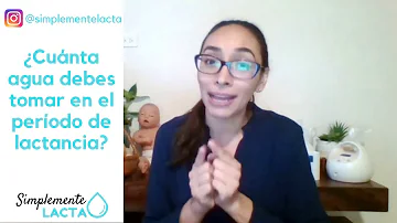 ¿Es malo beber agua durante la lactancia?