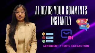 AI That Analyzes Social Media Feedback | Sentiment & Topic Extraction with Demo