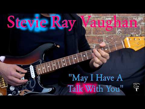 Stevie Ray Vaughan - "May I Have A Talk With You" (EXCERPT) - Blues Guitar Lesson (w/TABS)